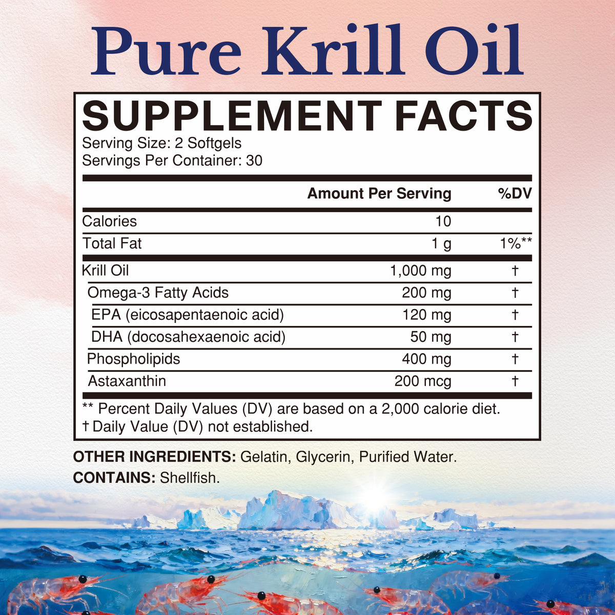 Krill Oil Supplement Facts with 1000 mg Krill Oil EPA DHA Phospholipids and Astaxanthin