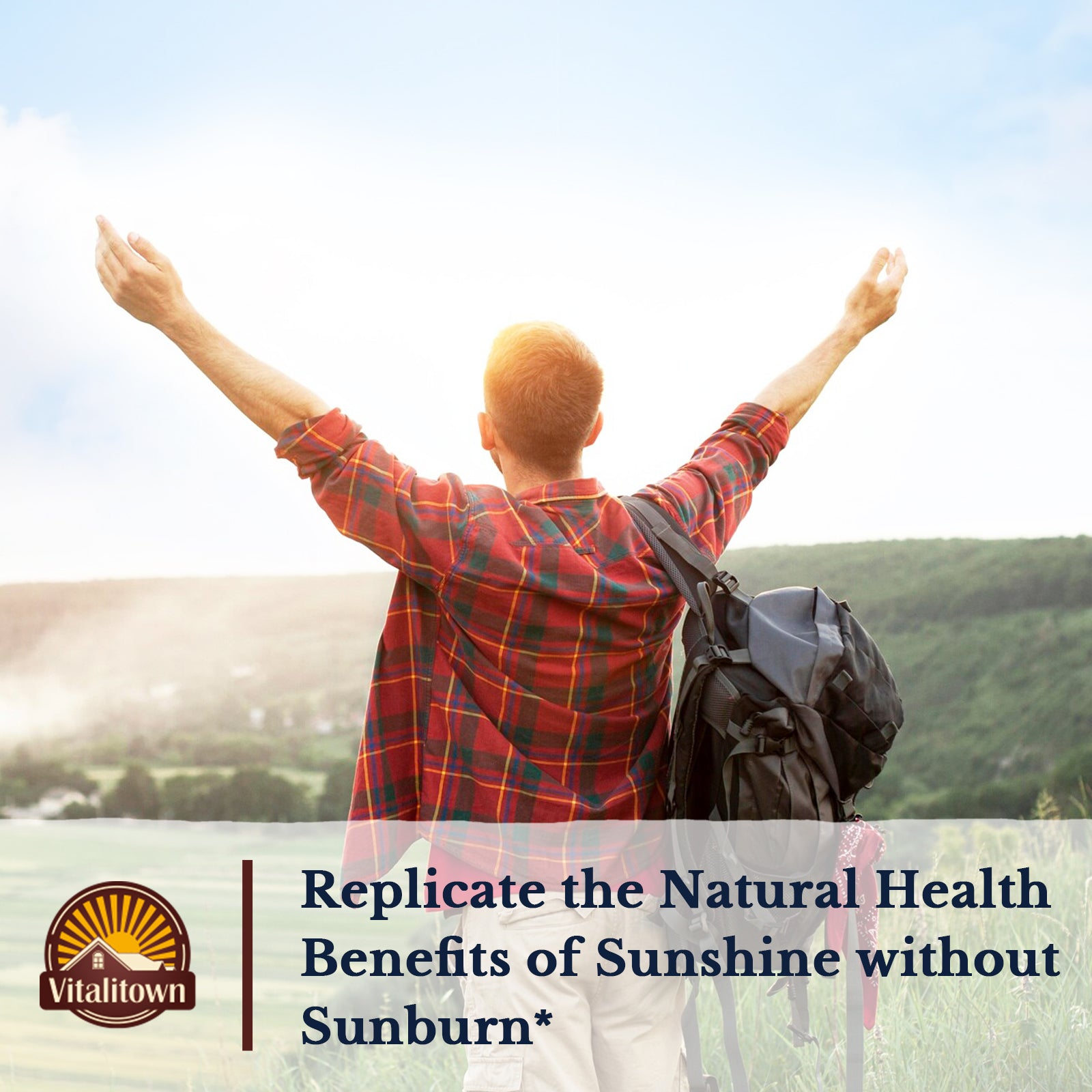 Replicate the Natural Health Benefits of Sunshine without Sunburn*